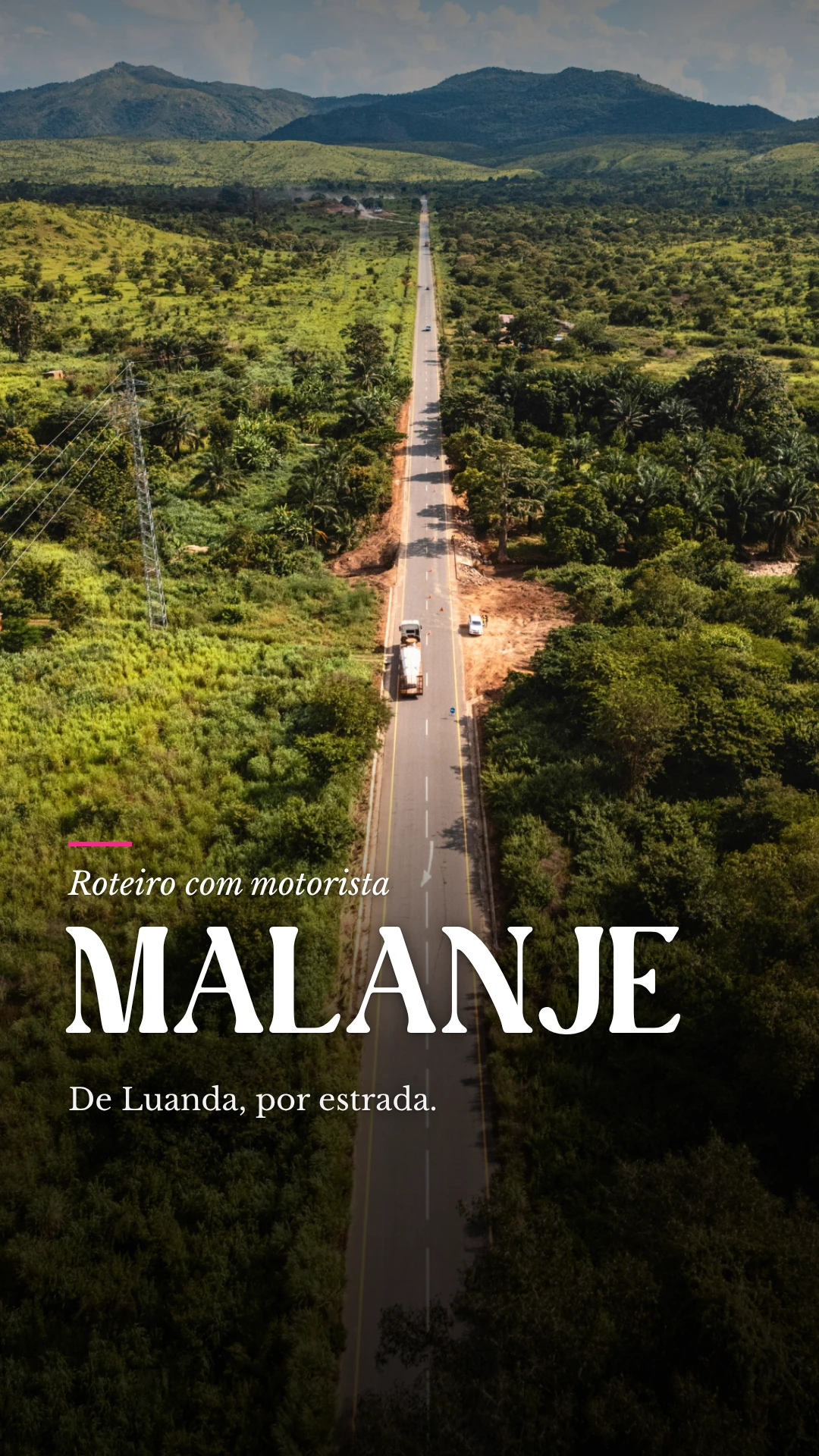Capa do Reel de 5 de outubro: Roteiro com motorista · Malanje