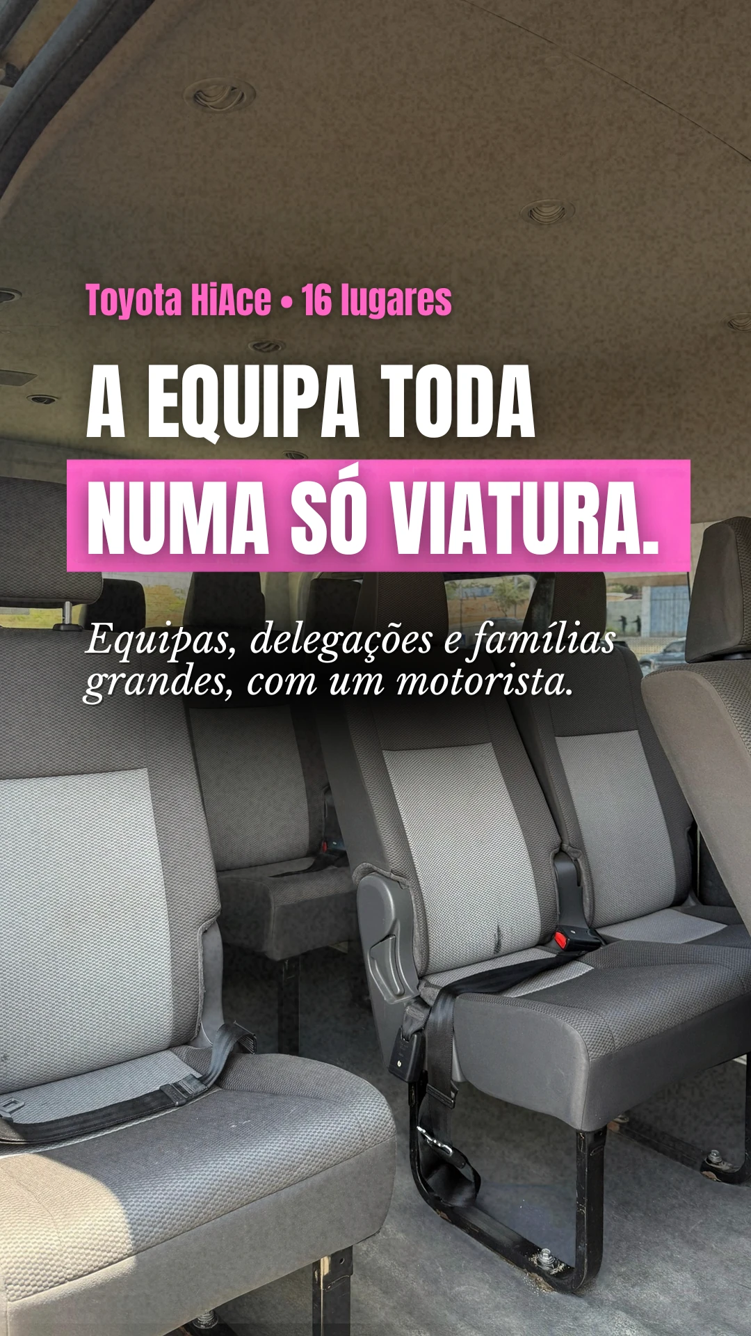 Story de 17 de outubro: A equipa toda numa só viatura · Toyota HiAce