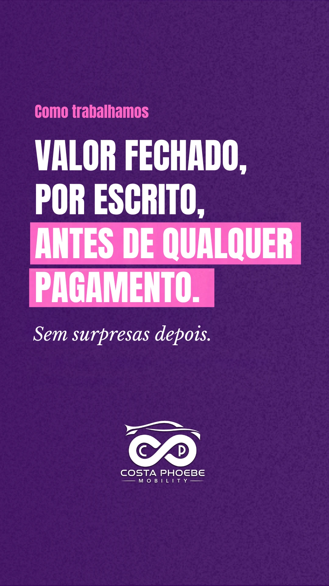 Story de 24 de outubro: Valor fechado, por escrito, antes de qualquer pagamento