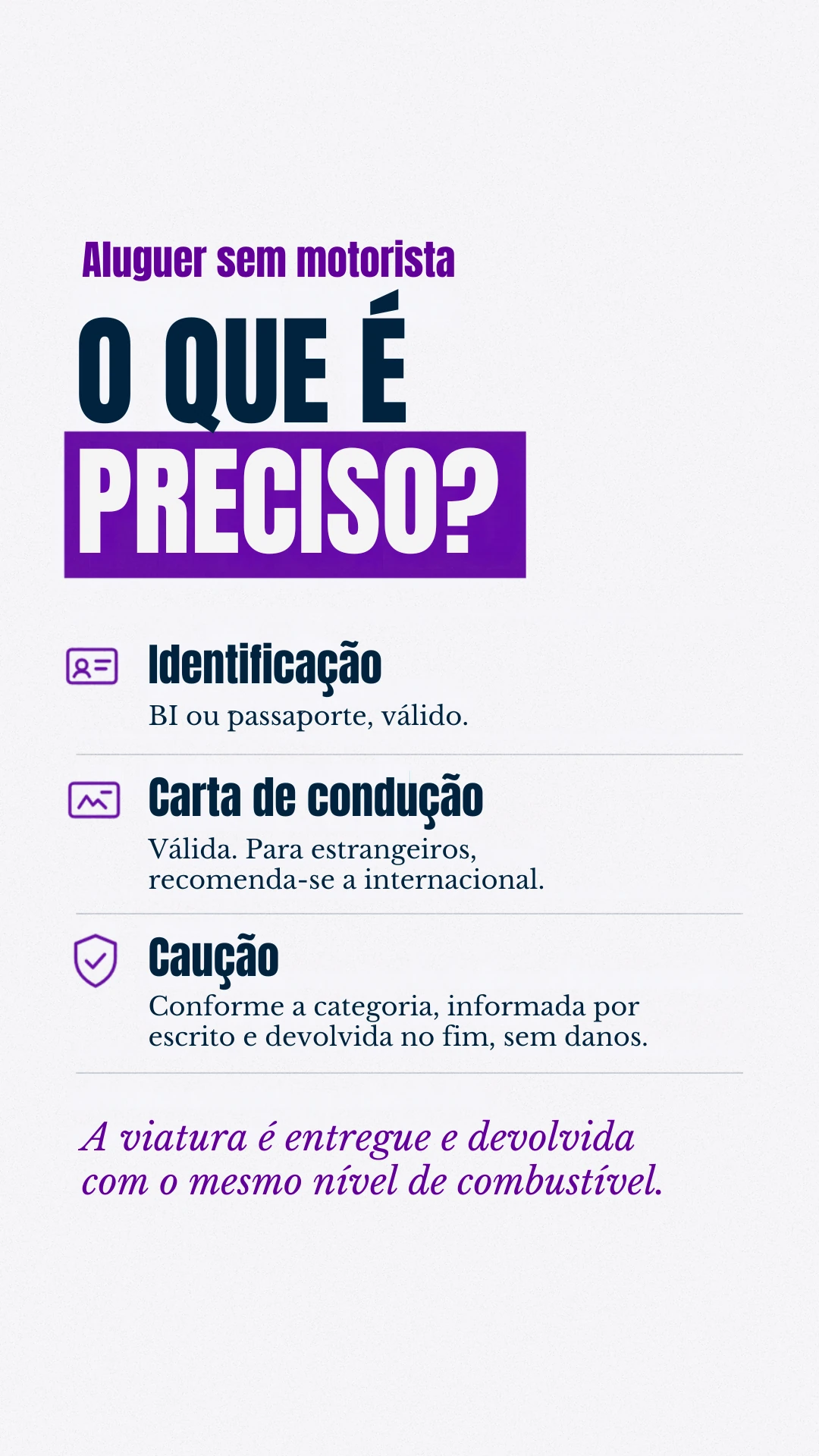 Story de 29 de outubro: Aluguer sem motorista · O que é preciso?